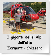 I giganti delle Alpi dall’alto Zermatt - Svizzera